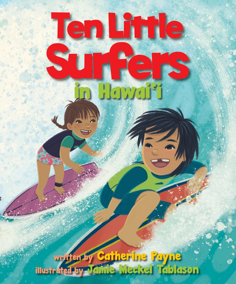 TEN LITTLE SURFERS IN HAWAI'I